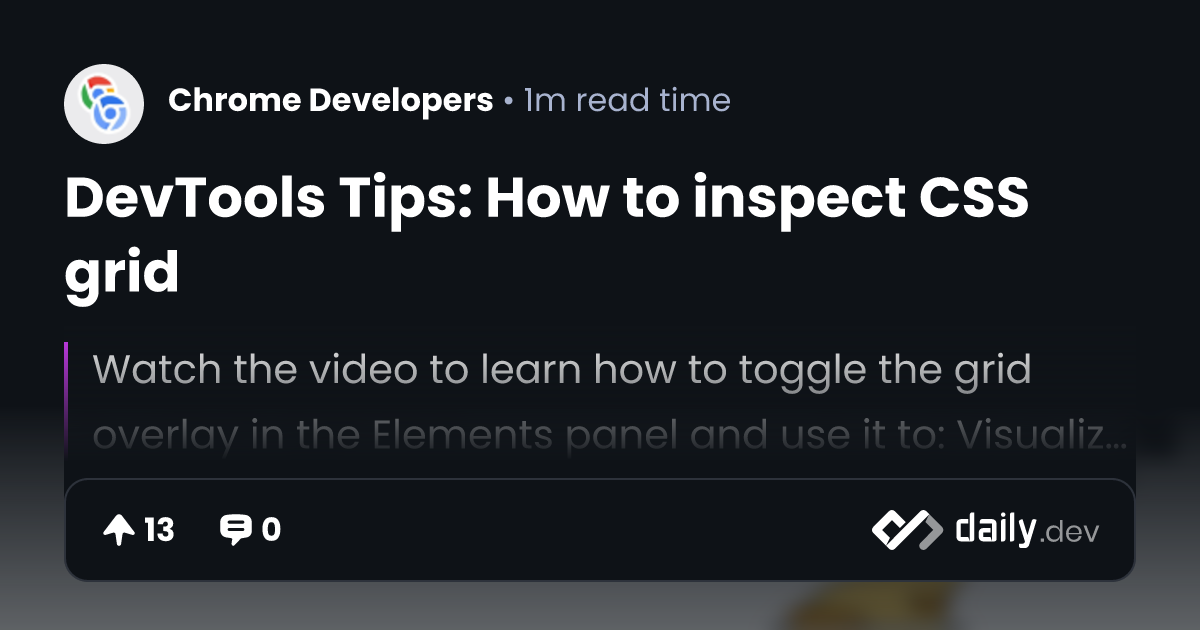DevTools Tips: How to inspect CSS grid | daily.dev