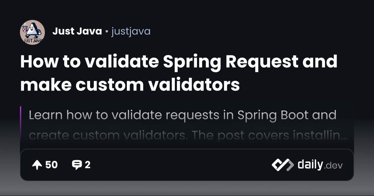 How to validate Spring Request and make custom validators