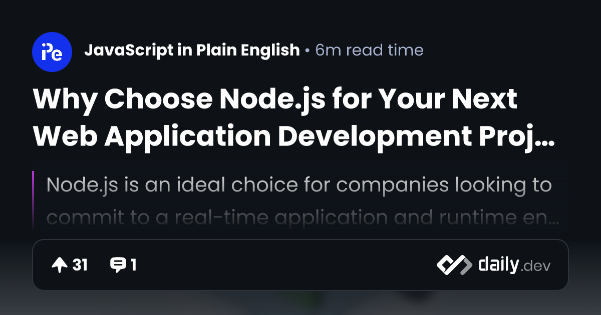 Why Choose Node.js for Your Next Web Application...