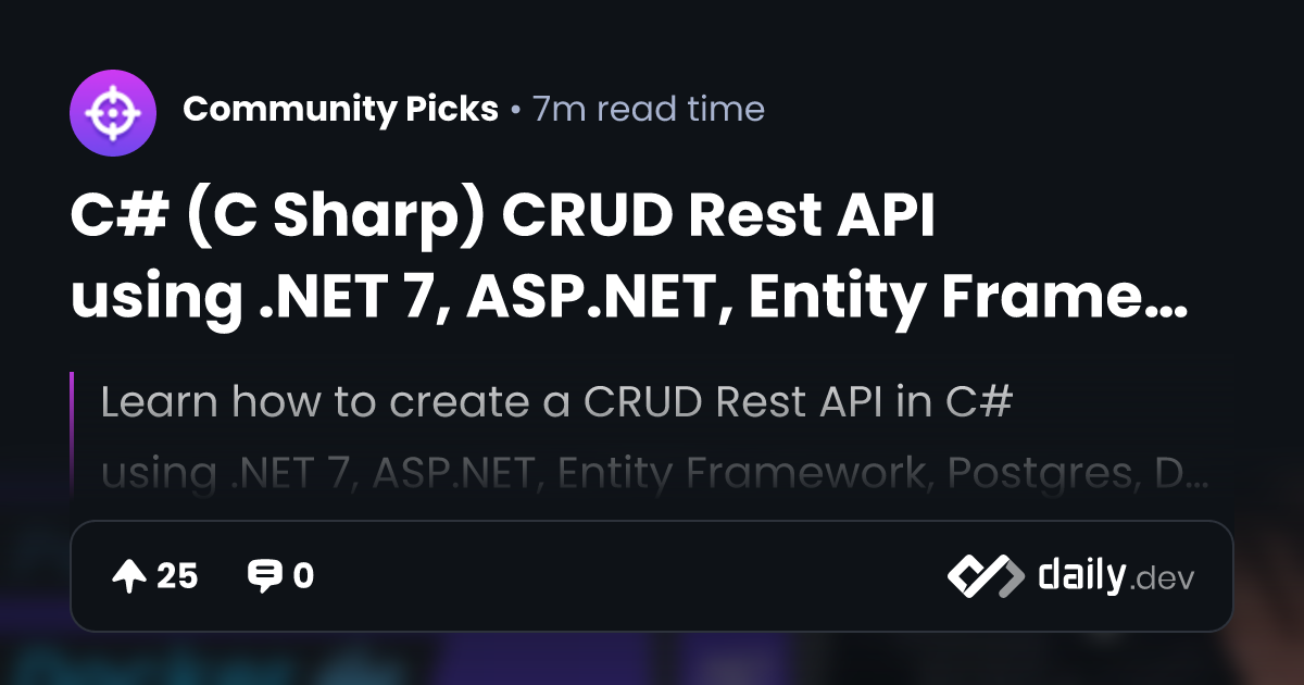 C# (C Sharp) CRUD Rest API using .NET 7, ASP.NET, Entity Framework ...