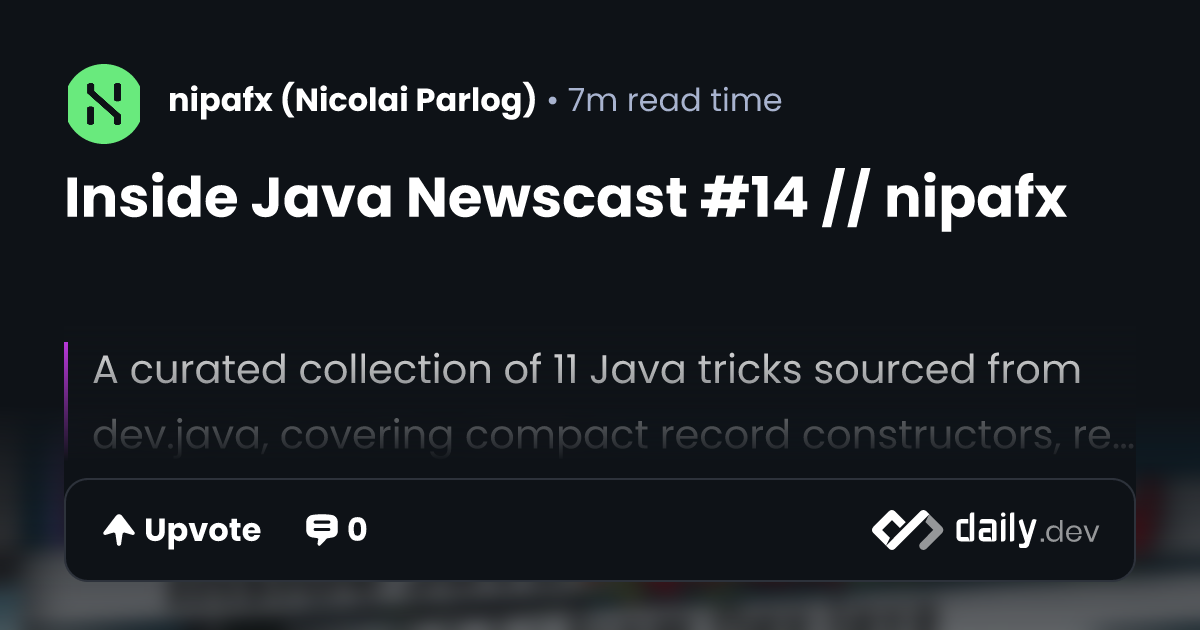 Inside Java Newscast #14 // nipafx | daily.dev