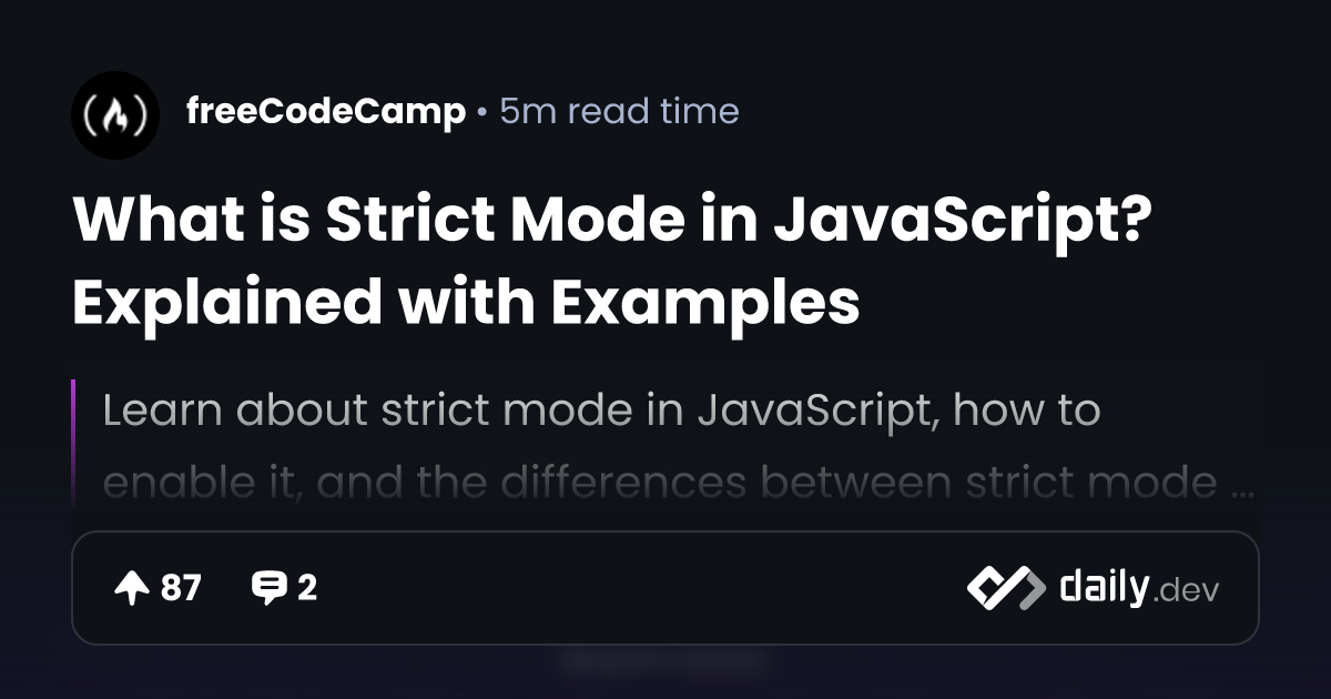 What is Strict Mode in JavaScript? Explained with Examples | daily.dev