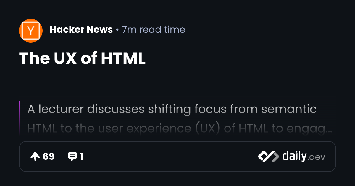 The UX of HTML | daily.dev