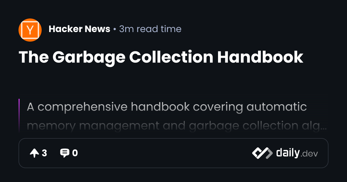 The Garbage Collection Handbook | daily.dev