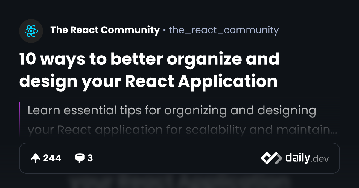 10 ways to better organize and design your React Application