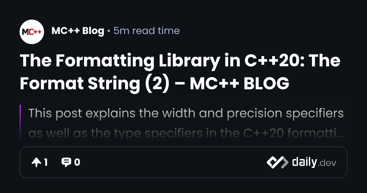 The Formatting Library in C++20: The Format String (2)