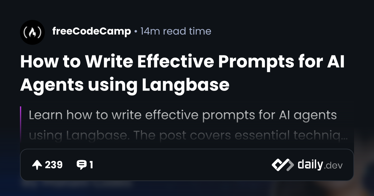 How to Write Effective Prompts for AI Agents using Langbase