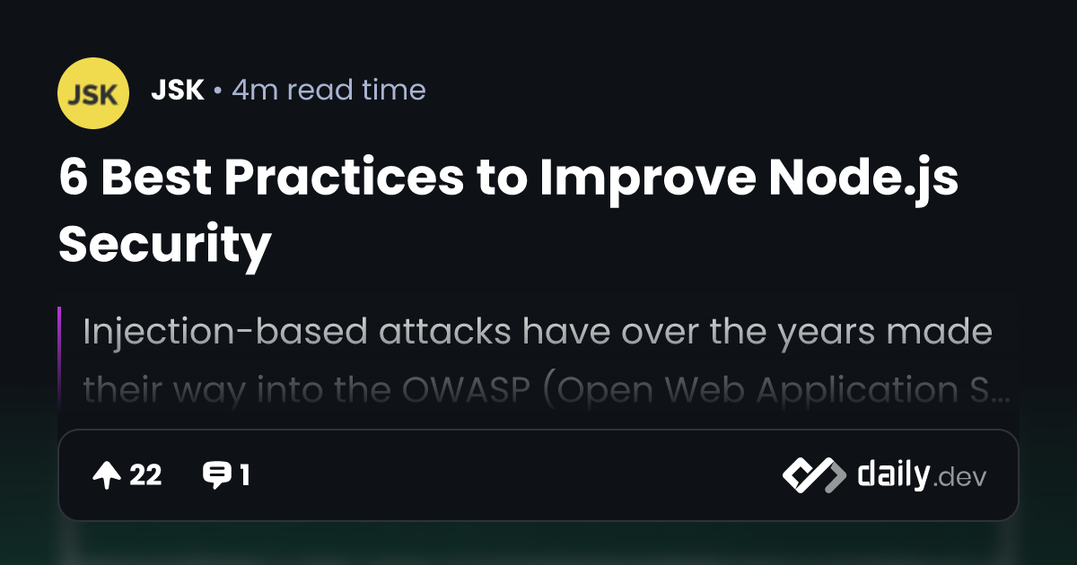 6 Best Practices to Improve Node.js Security | daily.dev