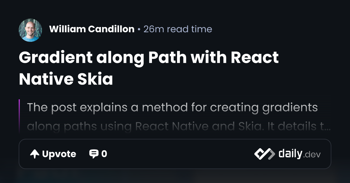 Gradient along Path with React Native Skia | daily.dev