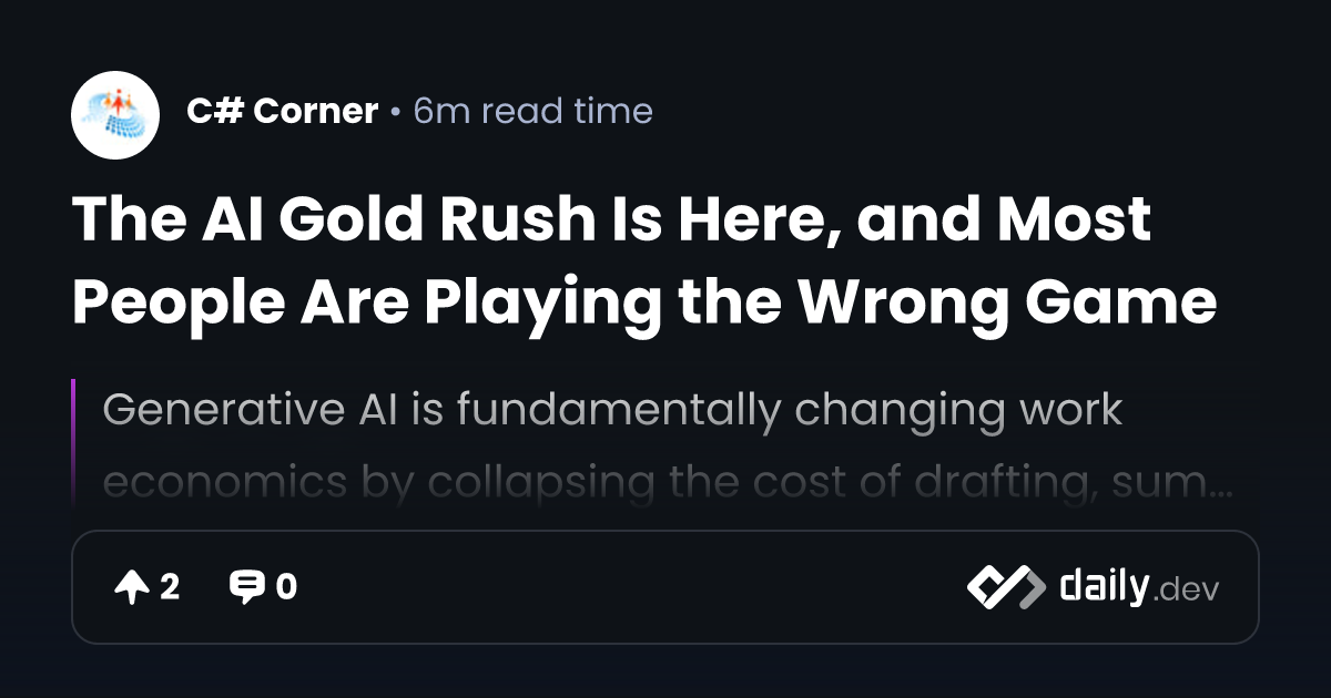 The AI Gold Rush Is Here, and Most People Are Playing...