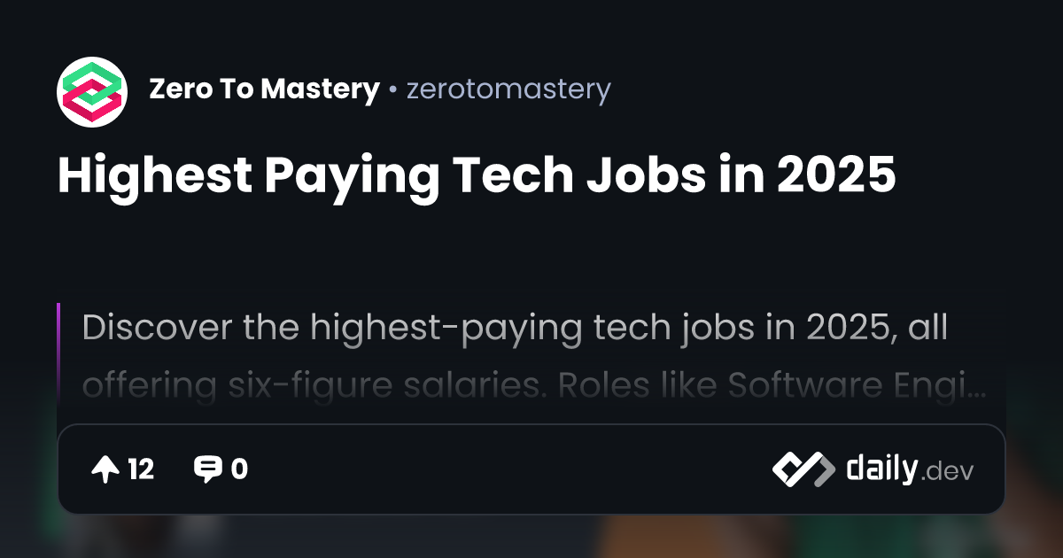 Highest Paying Tech Jobs in 2025 | daily.dev