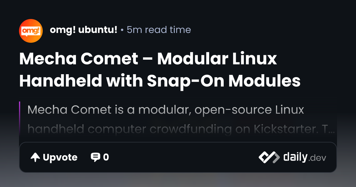 Mecha Comet – Modular Linux Handheld with Snap-On Modules