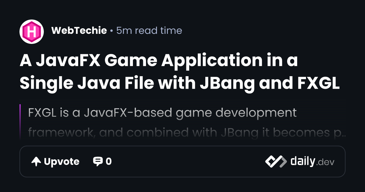 A JavaFX Game Application in a Single Java File with...