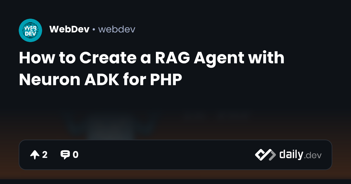 How to Create a RAG Agent with Neuron ADK for PHP