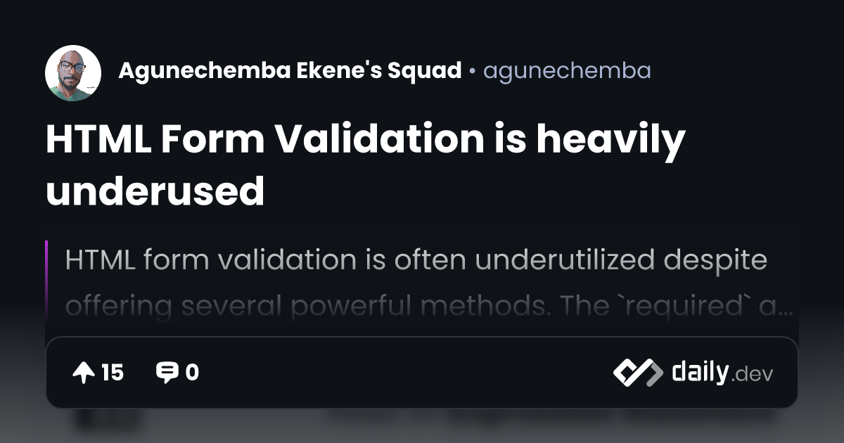 HTML Form Validation is heavily underused | daily.dev