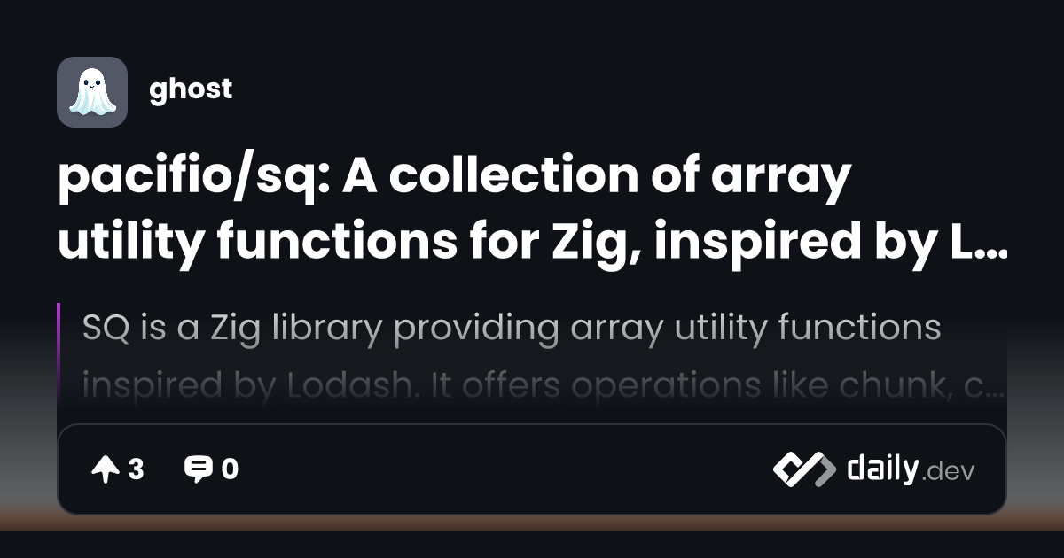 pacifio/sq: A collection of array utility functions for...