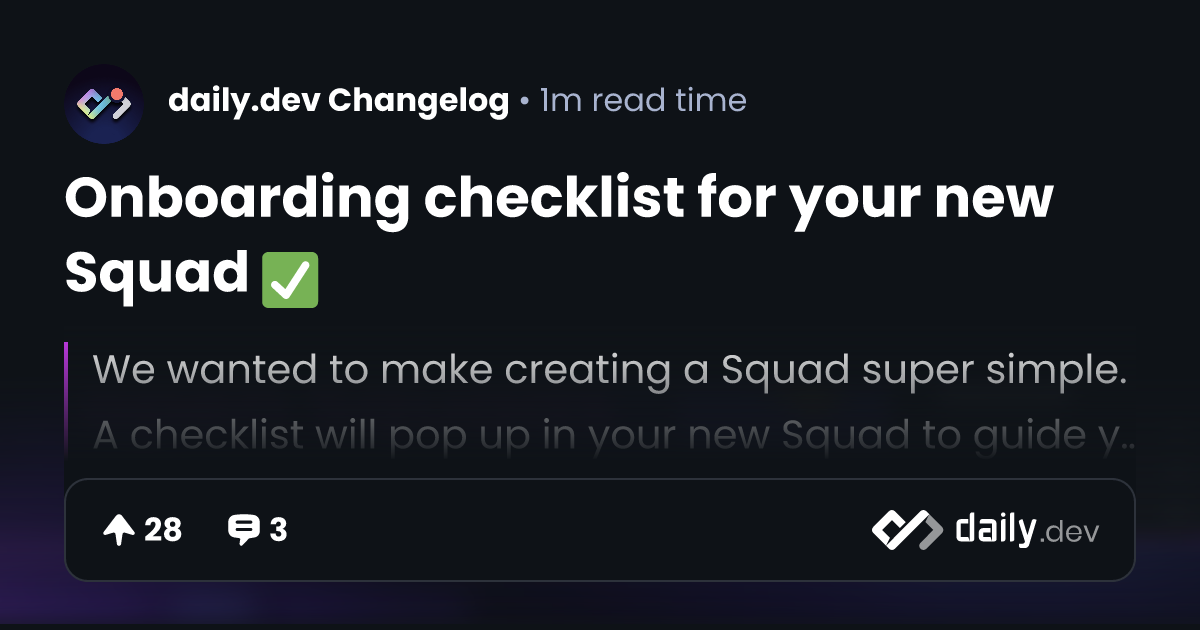 Onboarding checklist for your new Squad | daily.dev