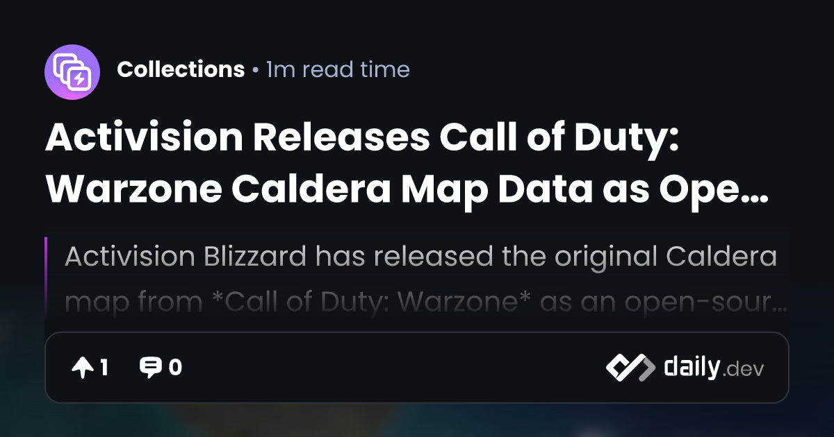 Activision Releases Call of Duty: Warzone Caldera Map Data as Open ...