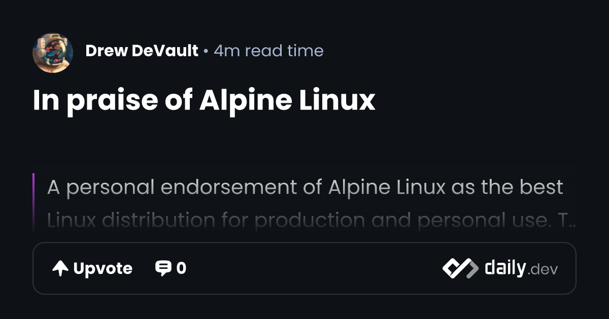 In praise of Alpine Linux | daily.dev