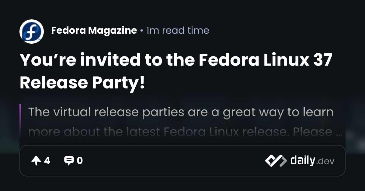 You’re invited to the Fedora Linux 37 Release Party!