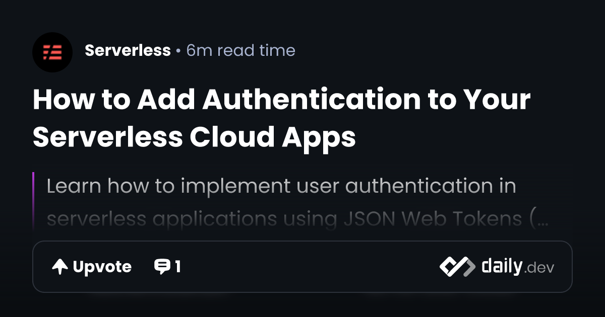 How to Add Authentication to Your Serverless Cloud Apps