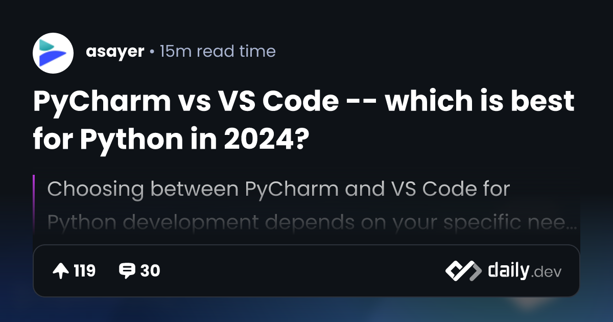 PyCharm vs VS Code -- which is best for Python in 2024?