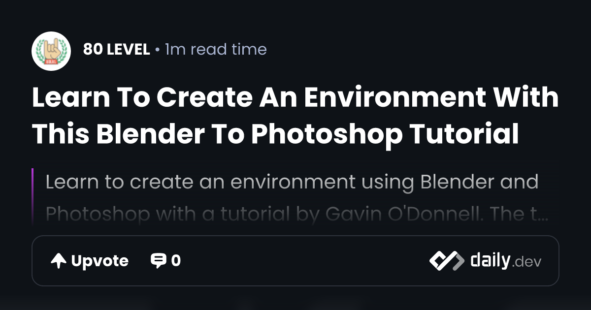 Learn To Create An Environment With This Blender To...