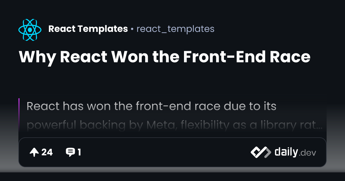 Why React Won the Front-End Race | daily.dev