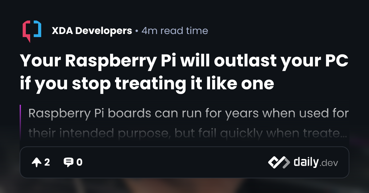 Your Raspberry Pi will outlast your PC if you stop...