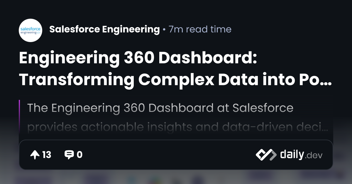 Engineering 360 Dashboard: Transforming Complex Data...
