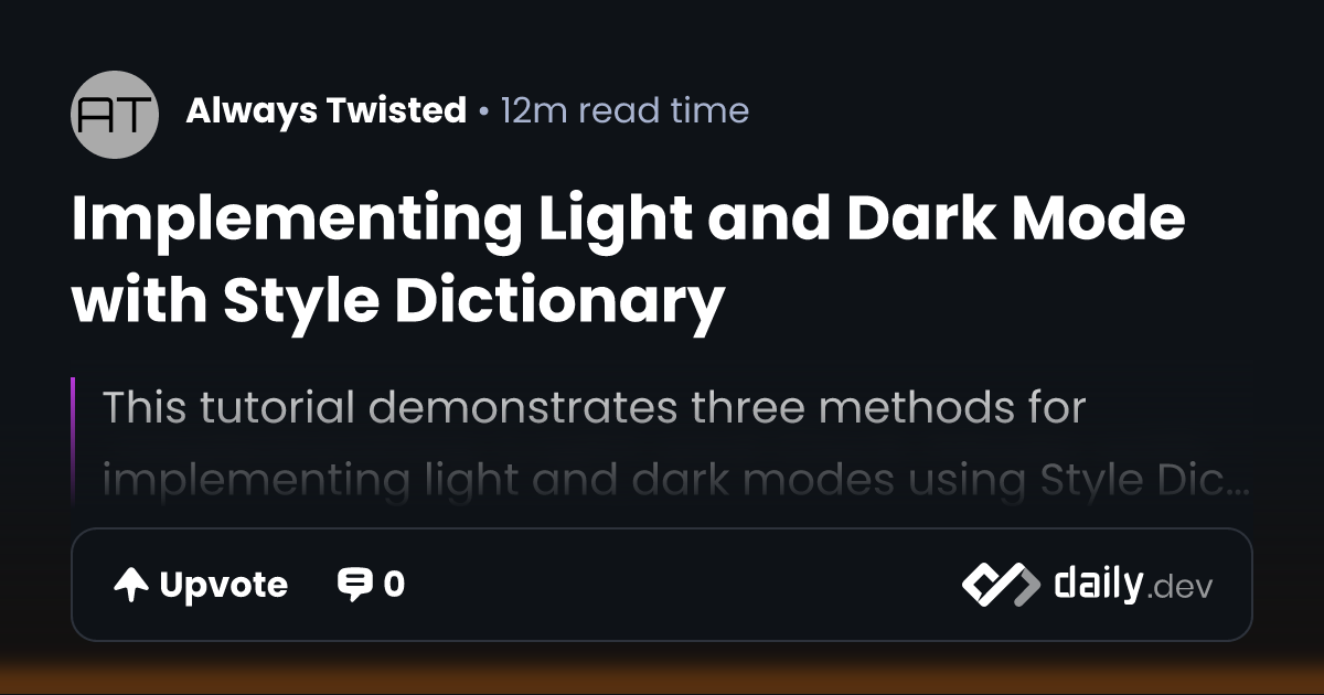 Implementing Light and Dark Mode with Style Dictionary