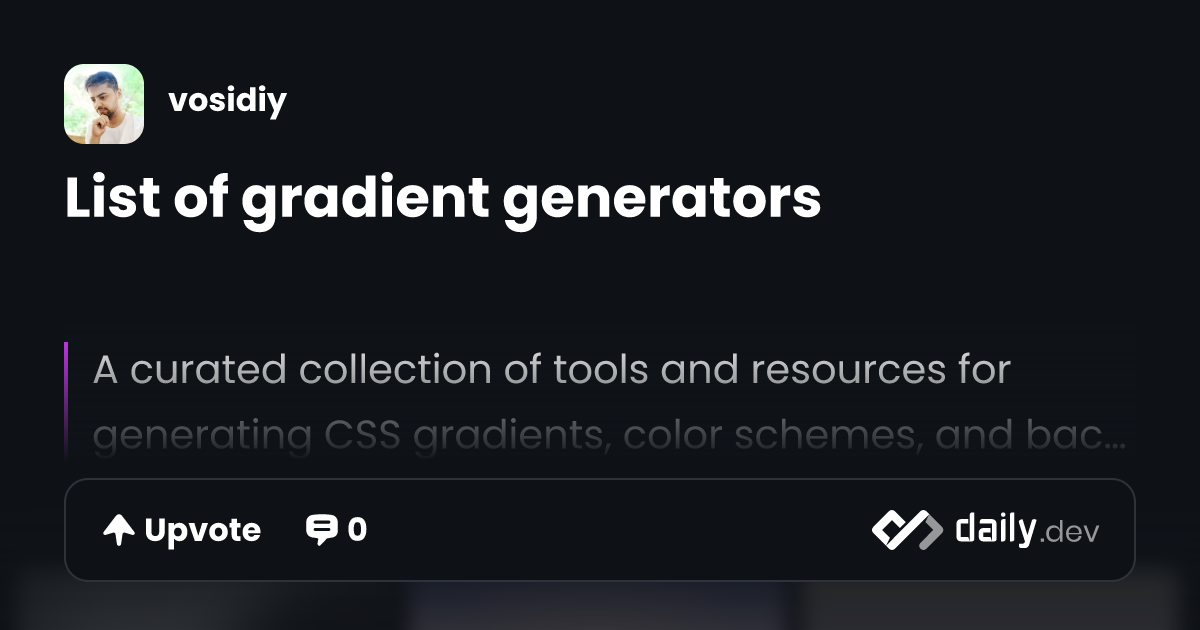 List of gradient generators | daily.dev