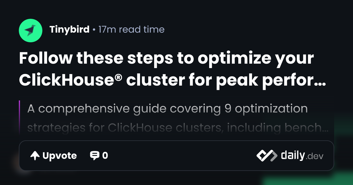 Follow these steps to optimize your ClickHouse® cluster for peak ...