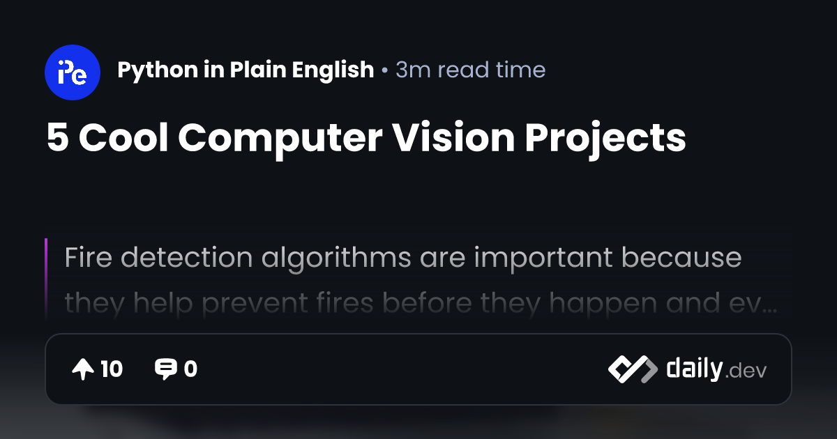 5 Cool Computer Vision Projects | daily.dev