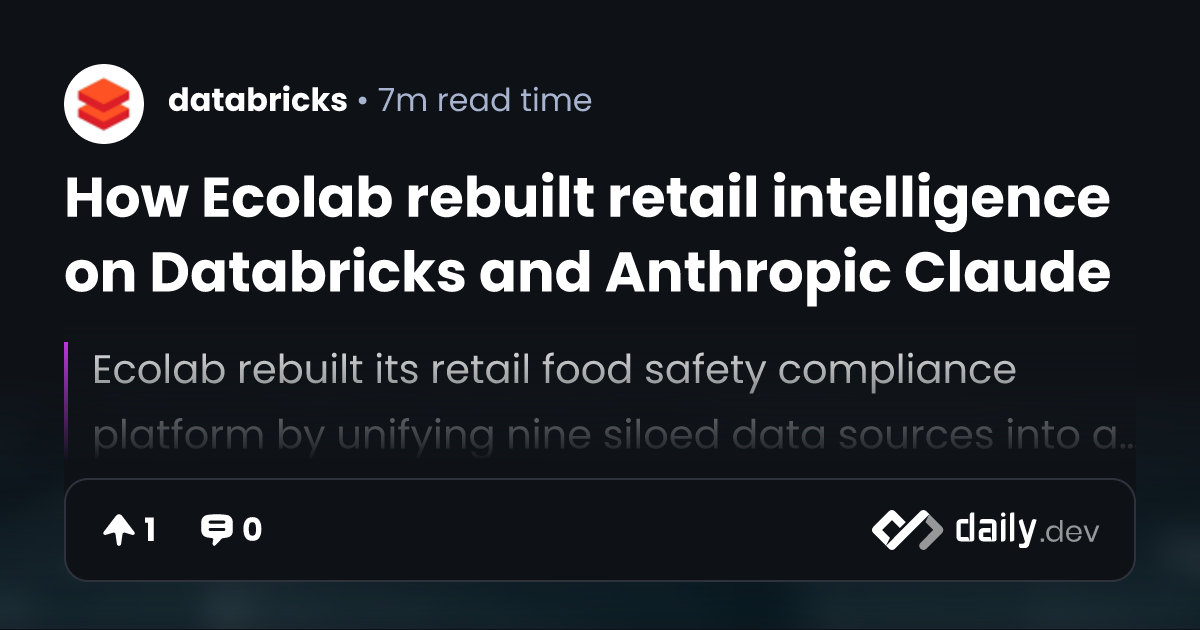 How Ecolab rebuilt retail intelligence on Databricks and...
