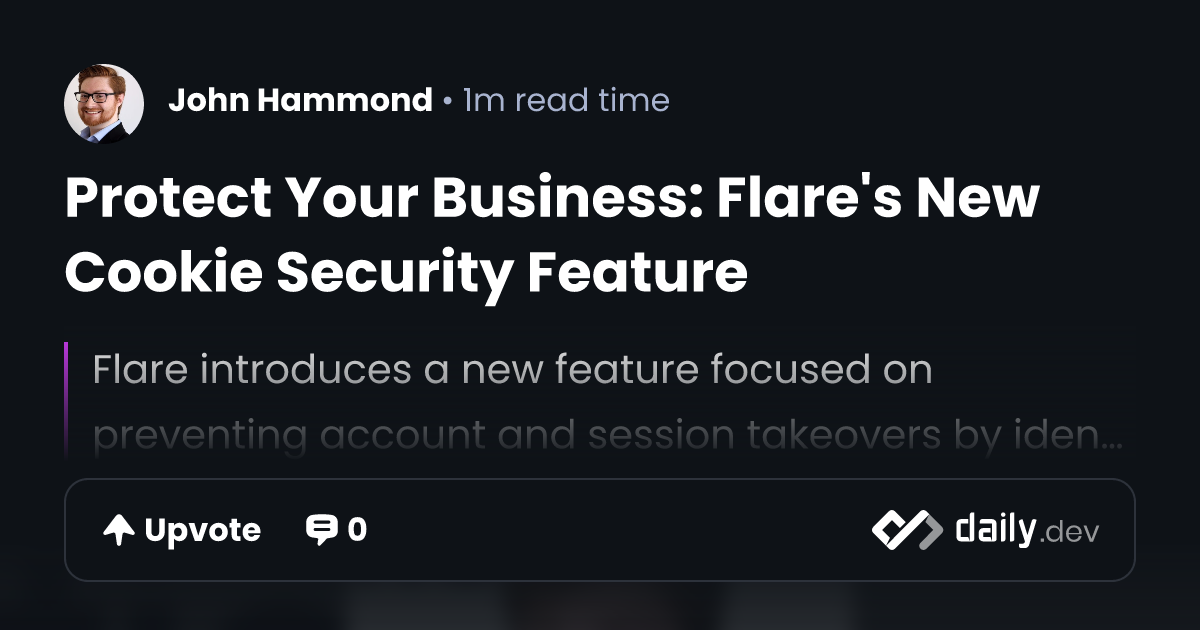 Protect Your Business: Flare's New Cookie Security Feature