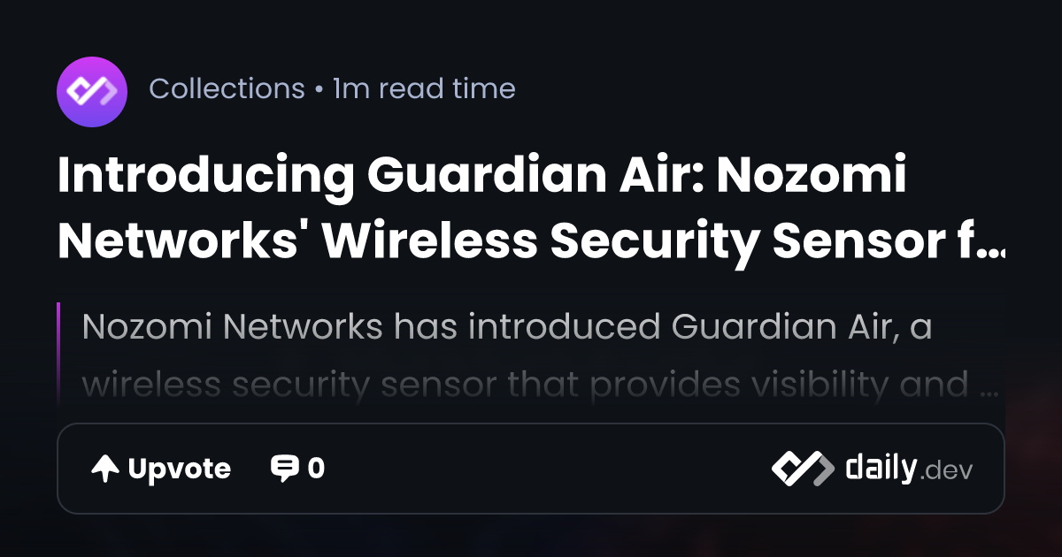 Guardian Air  Nozomi Networks