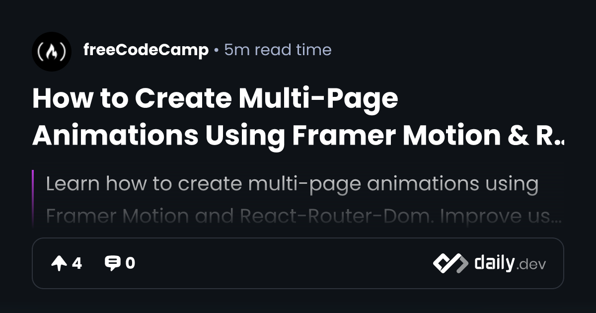 How to Create Multi-Page Animations Using Framer Motion...