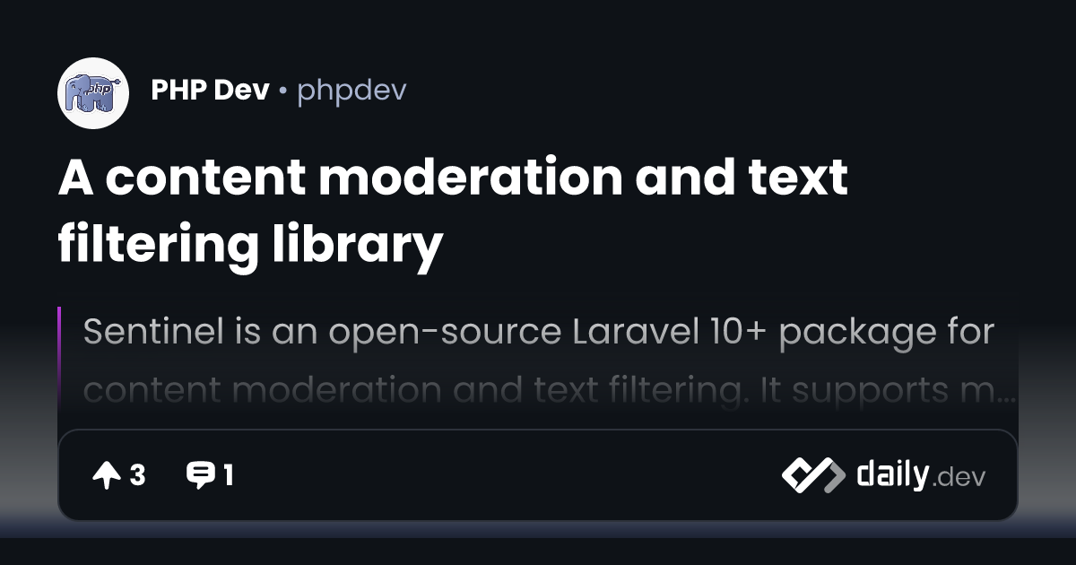 Open-source Laravel library Sentinel offers granular content moderation for streaming