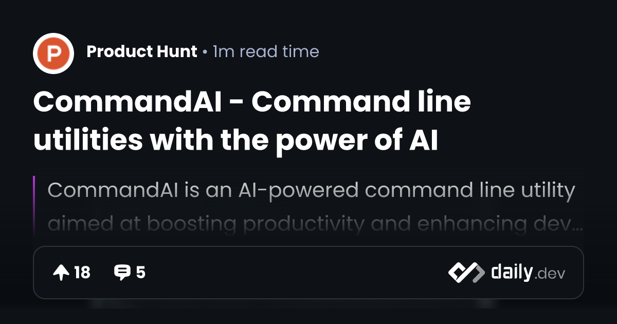 CommandAI - Command line utilities with the power of AI