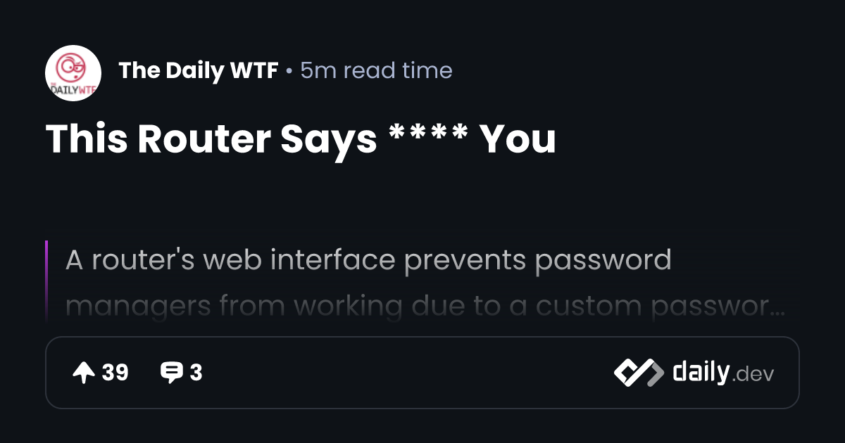 This Router Says **** You | daily.dev