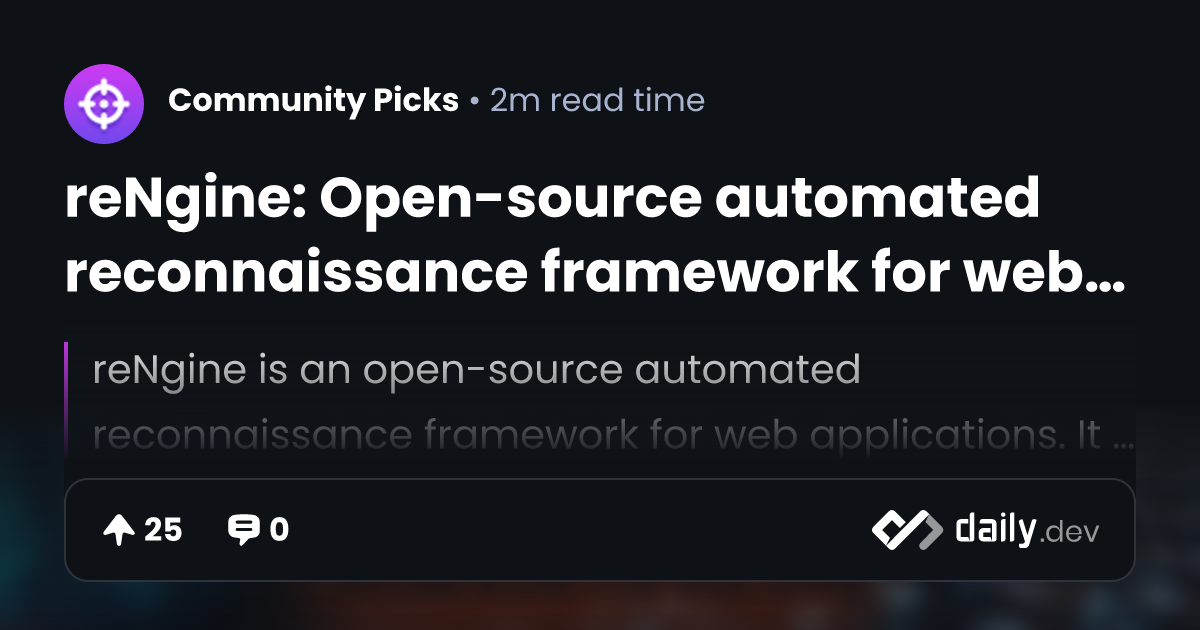 reNgine: Open-source automated reconnaissance framework...