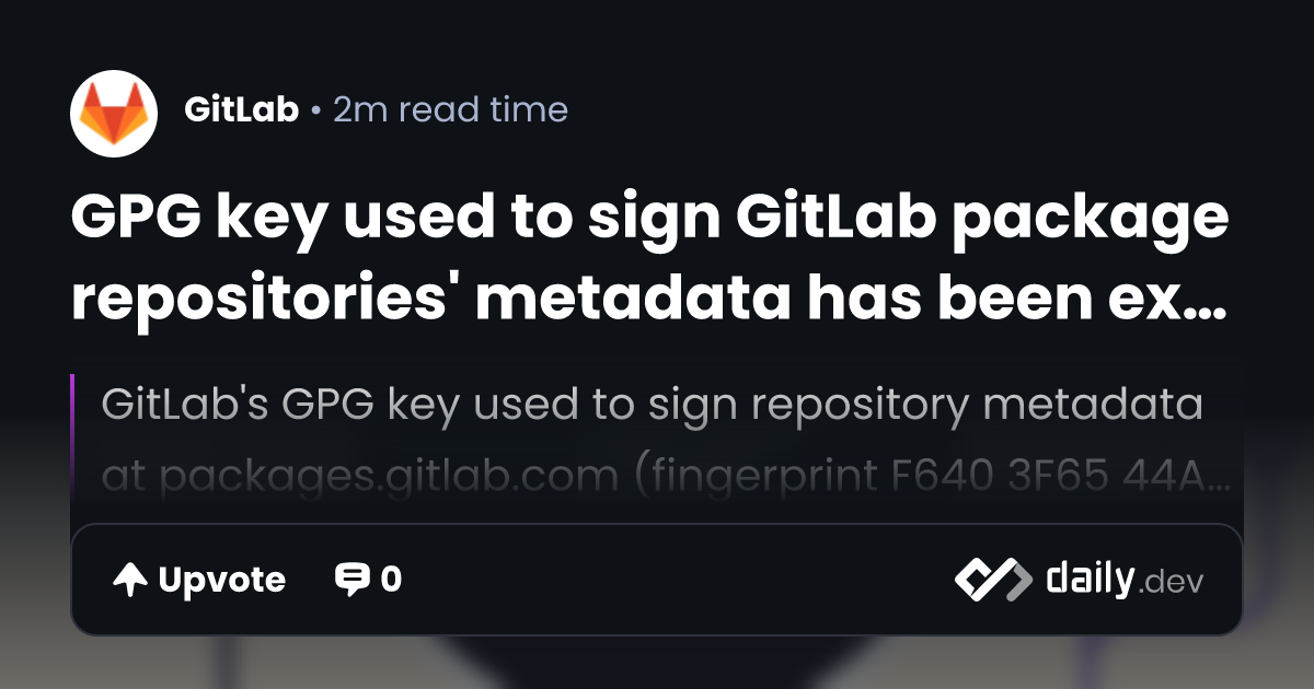 GPG key used to sign GitLab package repositories'...
