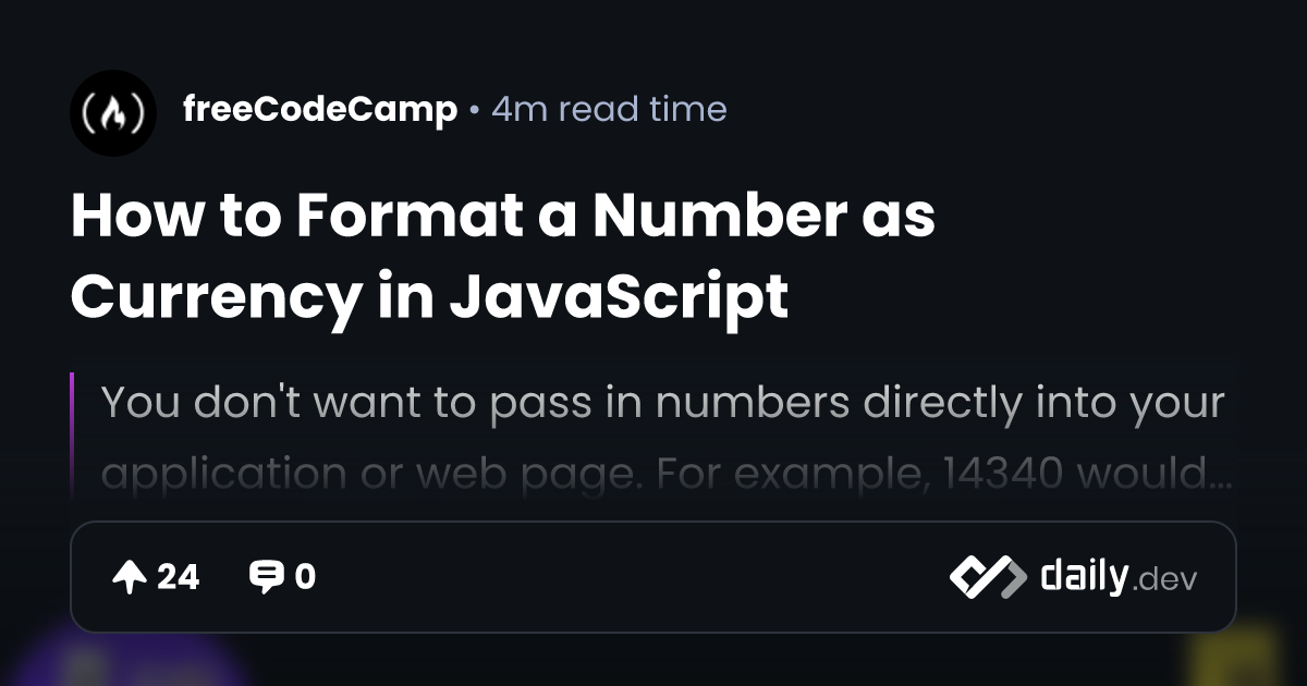 How to Format a Number as Currency in JavaScript | daily.dev