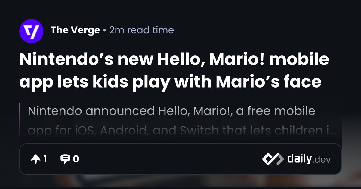 Nintendo’s new Hello, Mario! mobile app lets kids play with Mario’s ...