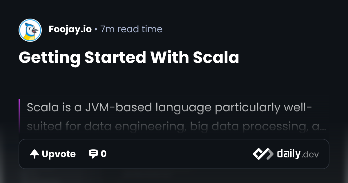 Getting Started With Scala | daily.dev