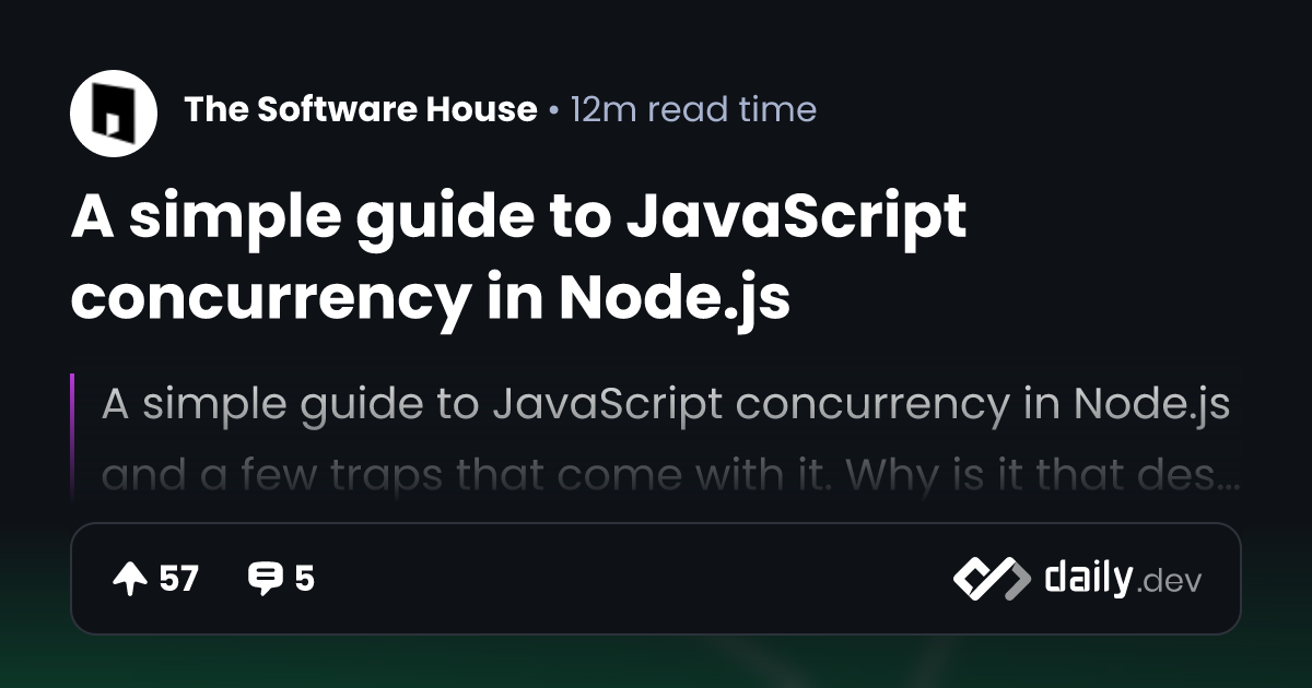 A simple guide to JavaScript concurrency in Node.js daily.dev
