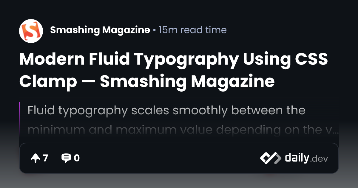 Modern Fluid Typography Using CSS Clamp — Smashing Magazine