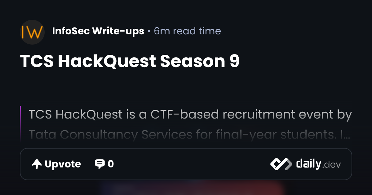TCS HackQuest Season 9 | daily.dev