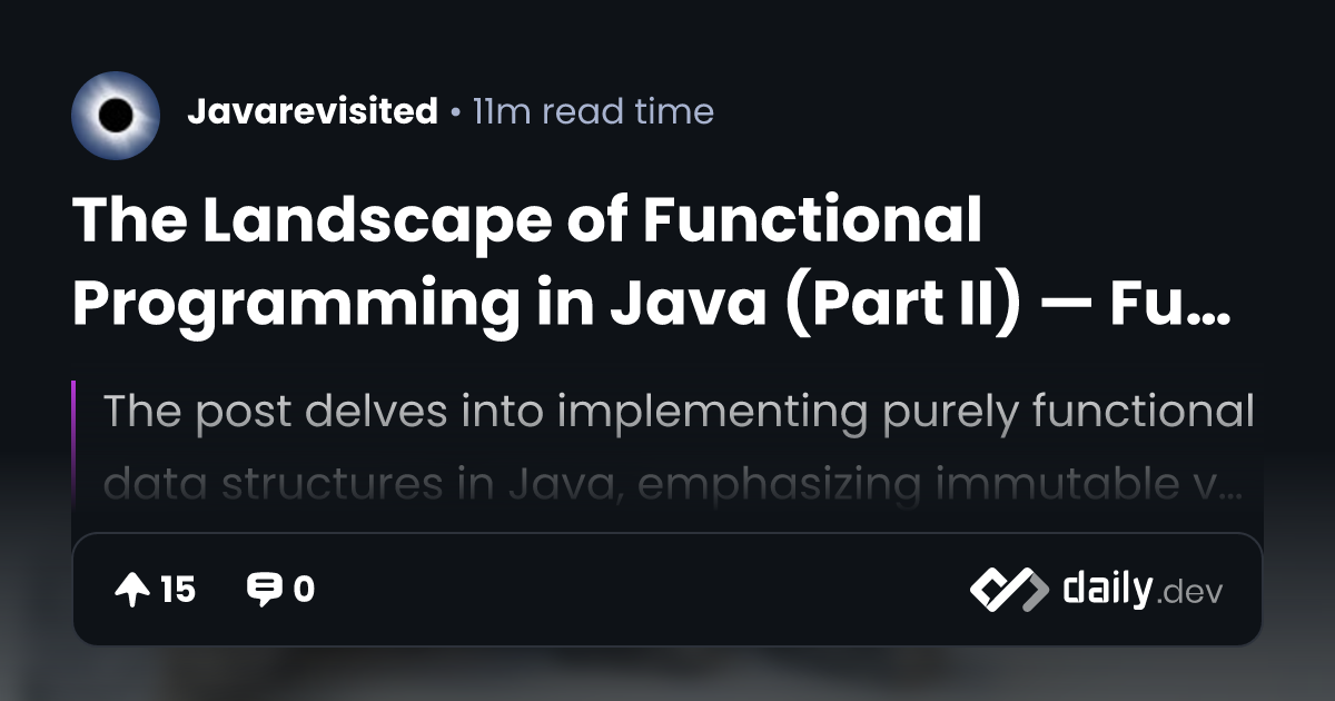 The Landscape of Functional Programming in Java (Part...